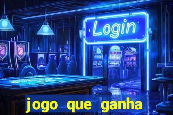 jogo que ganha dinheiro sem depositar